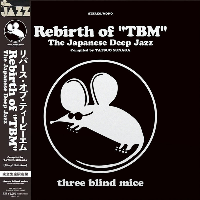 Various - Rebirth of "TBM" The Japanese Deep Jazz Compiled by 須永辰緒 TATSUO SUNAGA