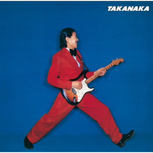 高中正義 Masayoshi Takanaka - Takanaka [PRE-ORDER, Vinyl Release Date: 7-Aug-2024]