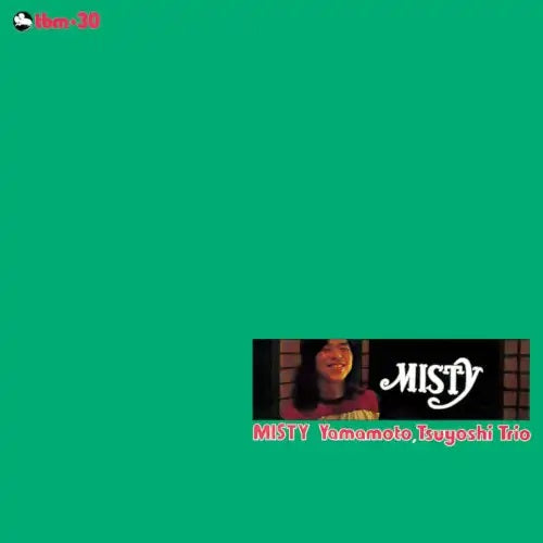 山本剛トリオ Tsuyoshi Yamamoto Trio - Misty (Three Blind Mice 復刻 
