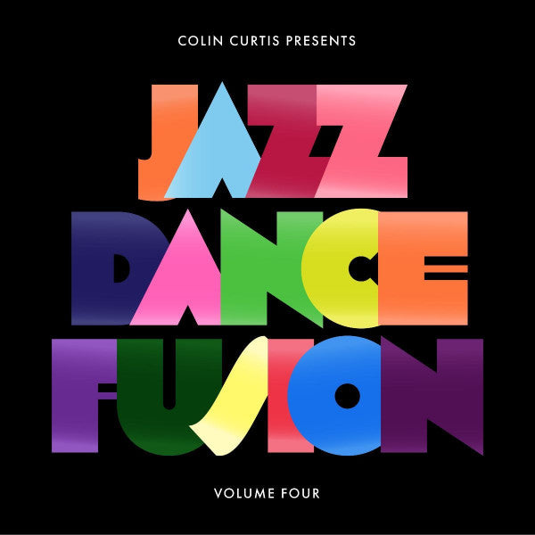 Colin Curtis - Jazz Dance Fusion Volume Four (Part One)