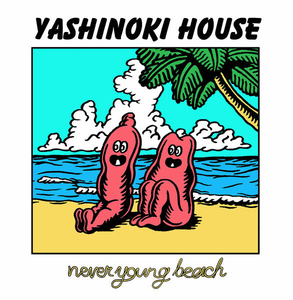 never young beach - YASHINOKI HOUSE
