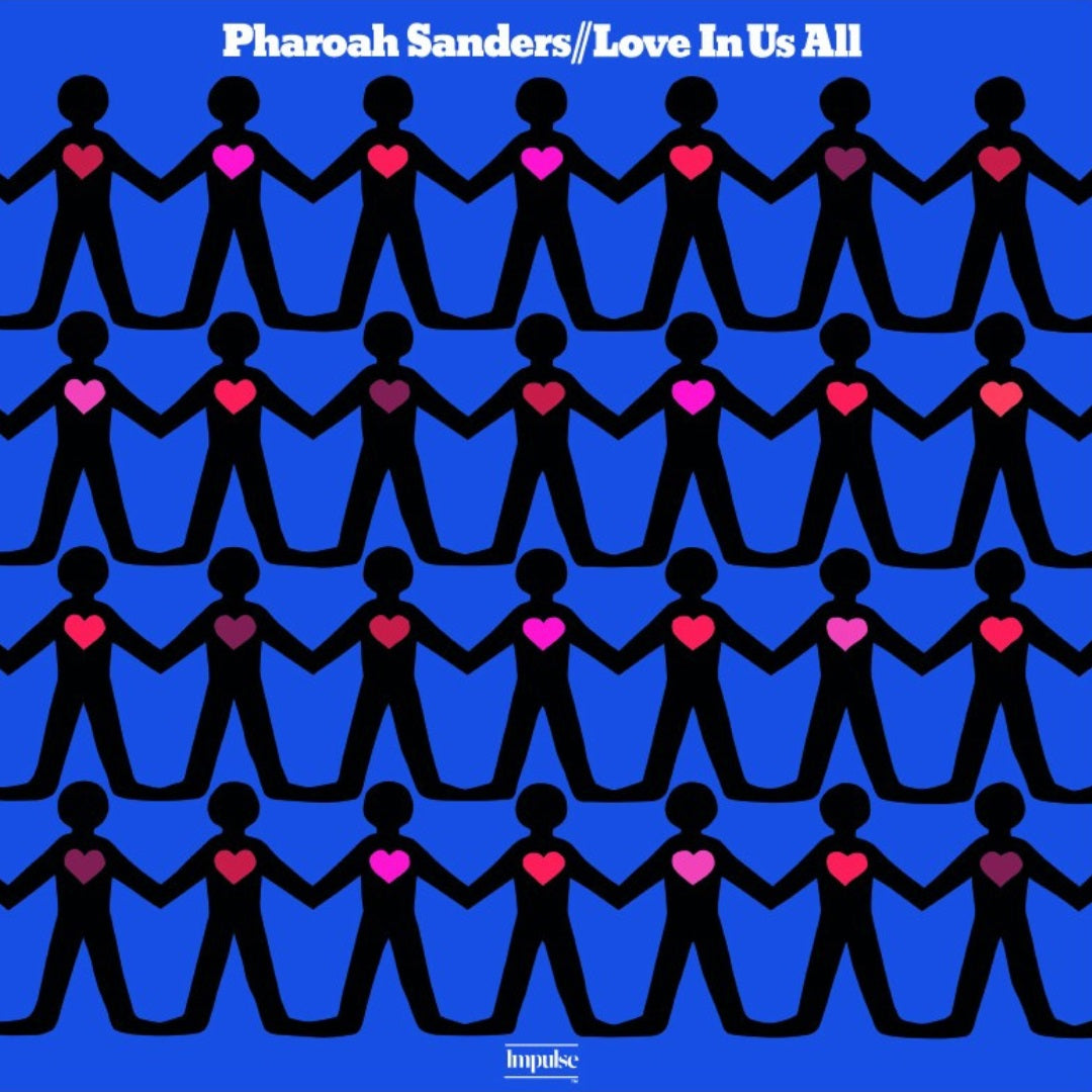 訳あり Pharoah Sanders / Love In Us All 新品 Pharoah Sanders - Love In Us All - UNIVERSOUNDS