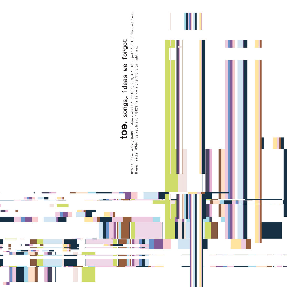 邦楽 toe - Songs, Ideas We Forgot toe - Songs, Ideas We Forgot