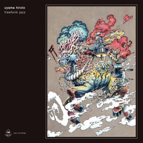 Uyama Hiroto - Freeform Jazz (+ Bonus Track) [PRE-ORDER, Release Date: