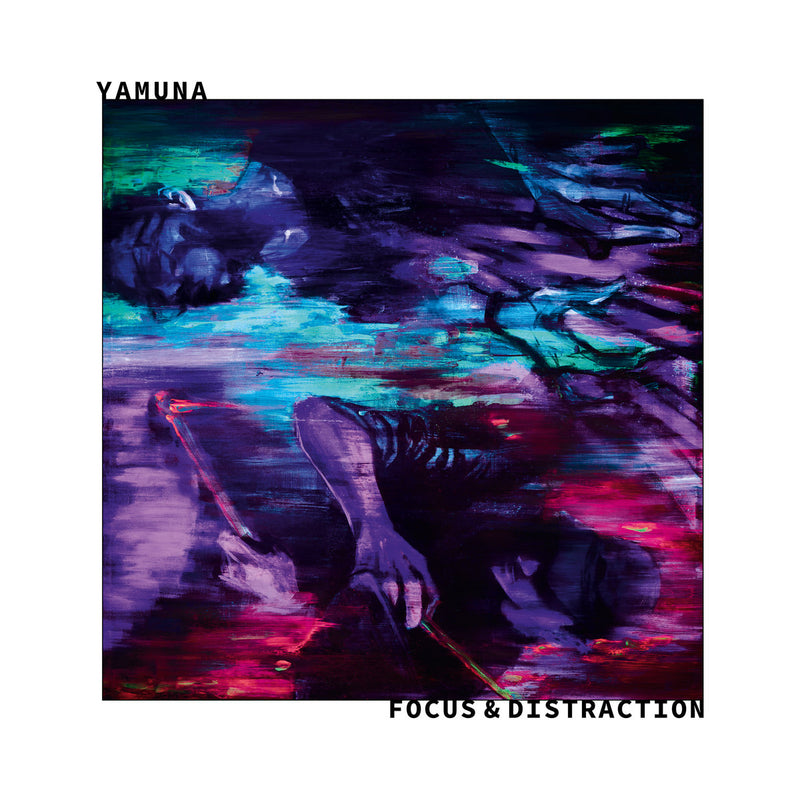 YAMUNA - Focus & Distraction