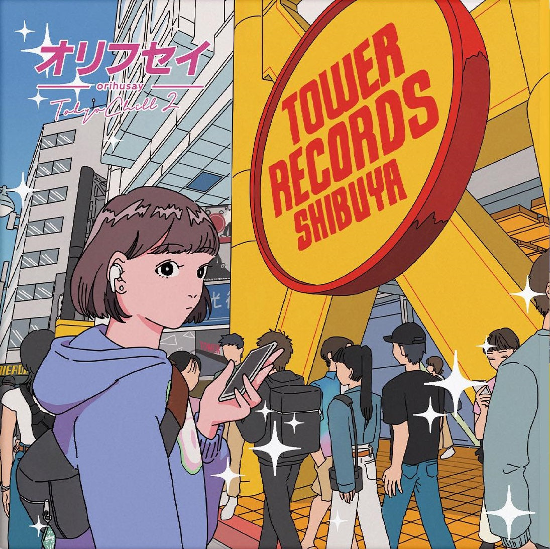 オリフセイorihusay - TokyoCHILL 2 オリフセイorihusay - TokyoCHILL 2