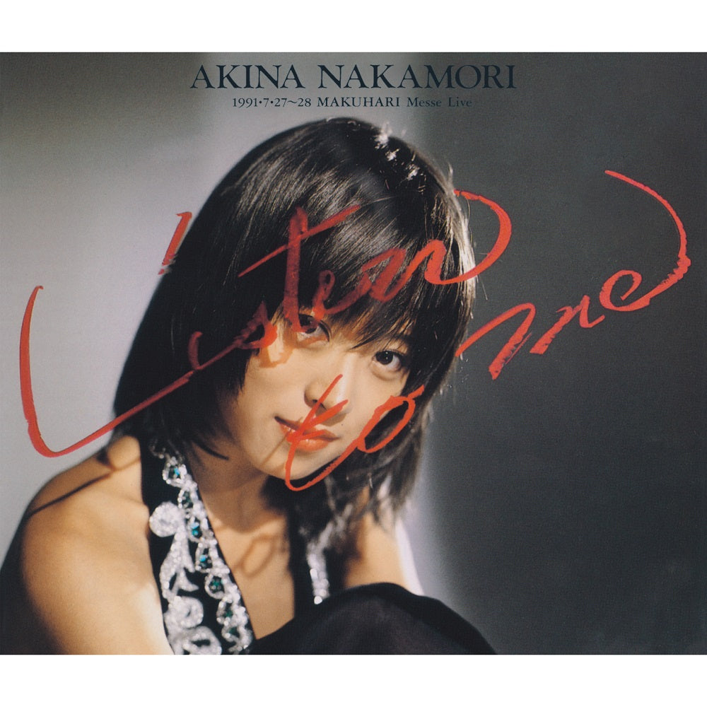 中森明菜 Akina Nakamori - Listen To Me - 1991.7.27~28 Makuhari Messe Live -  (2021 30th Anniversary Remaster)