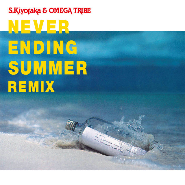 杉山清貴 S. Kiyotaka & Omega Tribe - Never Ending Summer Remix