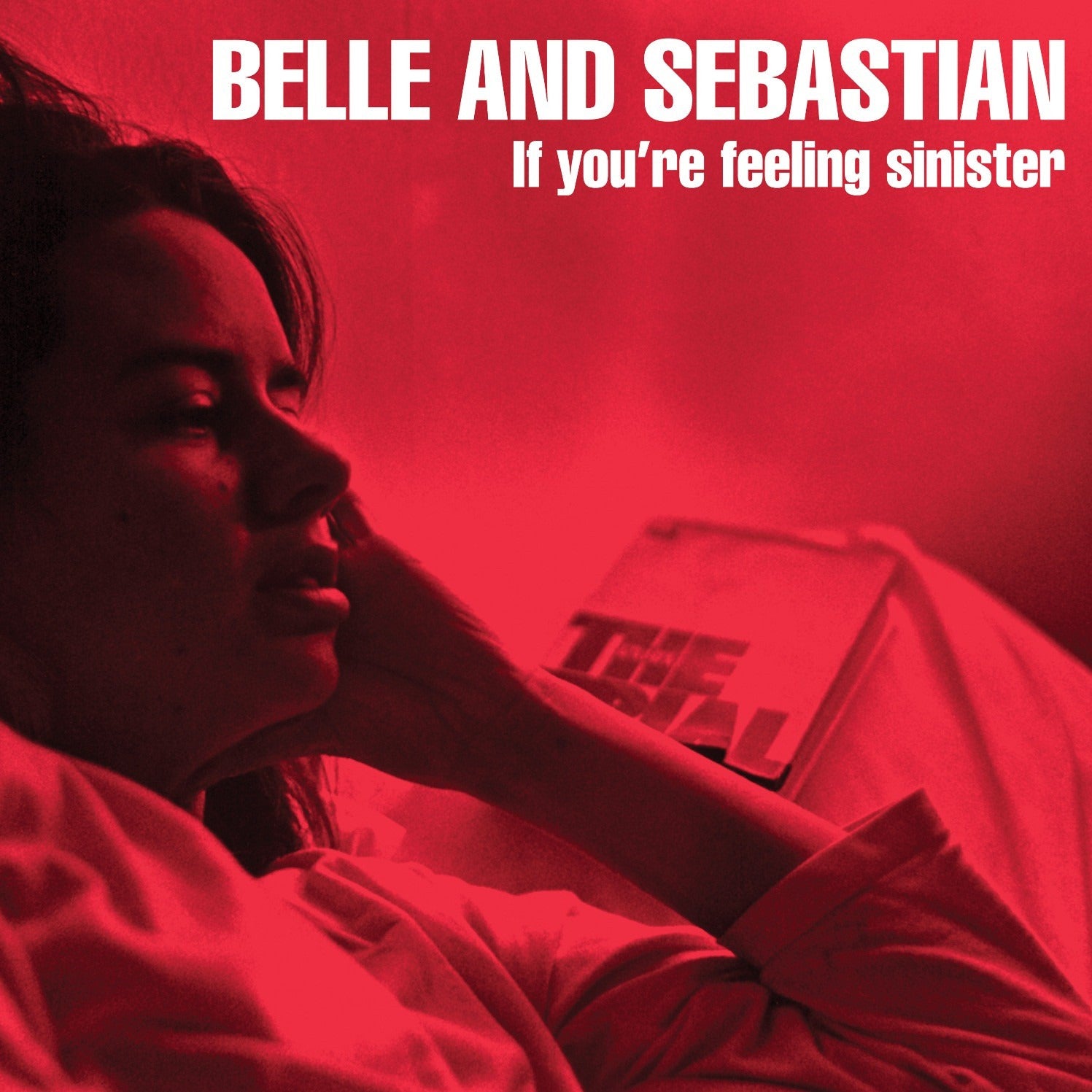 Belle and Sebastian If You're Feeling… Belle & Sebastian - If You're Feeling Sinister