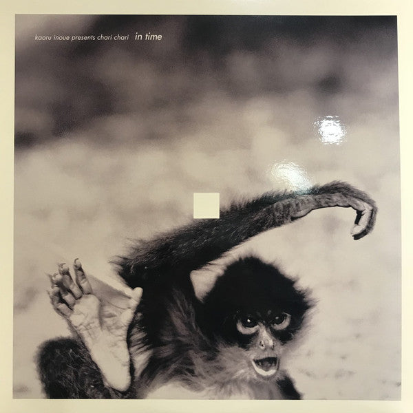 内*文様 Chari Chari /We hear the last decad Kaoru Inoue Presents Chari Chari - In Time