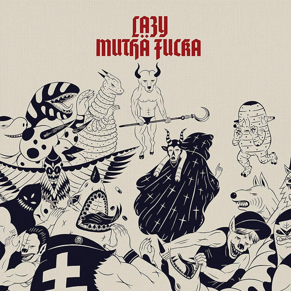その他 Lazy Mutha Fucka LMF Davy Fire Edition 大懶堂 LMF - Lazy Mutha Fucka LMF 2009-2019 EP