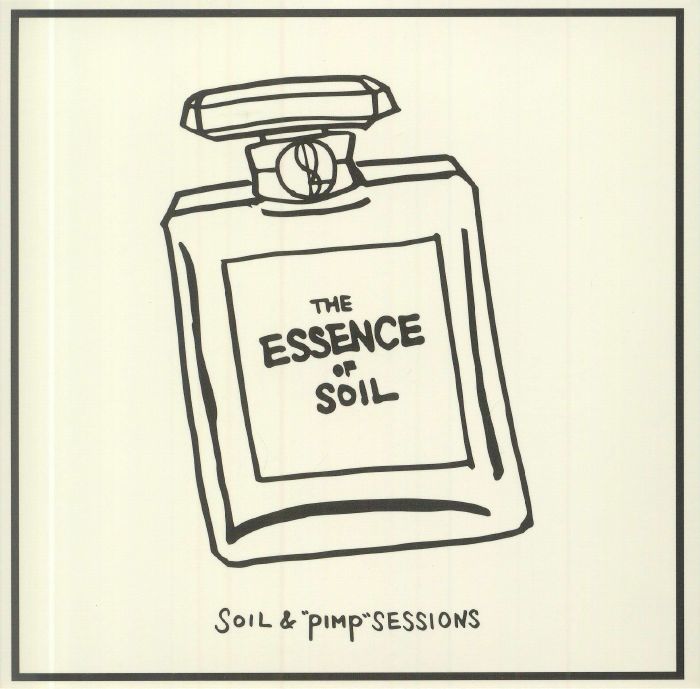 邦楽 THE ESSENCE Soil & Pimp Sessions LP Soil & 