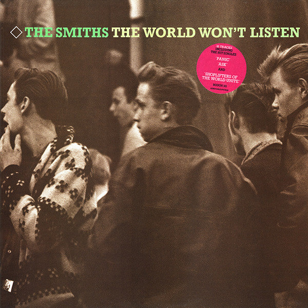 The Smiths - The World Won't Listen