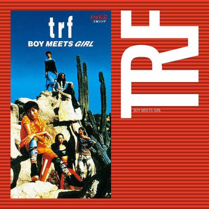 trf/ボーイ・ミーツ・ガール TRF - Boy Meets Girl / Overnight Sensation ～時代はあなたに