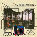 Carlos Niño, Idris Ackamoor, Nate Mercereau - Free, Dancing...