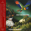 Doctor Rhythm - I Feel It Rising