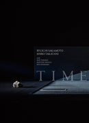 坂本龍一 Ryuichi Sakamoto + 高谷史郎 Shiro Takatani - T I M E