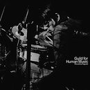 富樫雅彦 Masahiko Togashi - Guild For Human Music (SPIN THIS NOW Series)