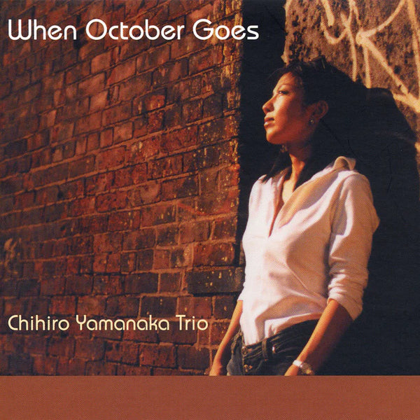 山中千尋 トリオ「When October Goes」カラー盤 LPレコード。 山中千尋 Chihiro Yamanaka Trio - When October Goes [PRE-ORDER