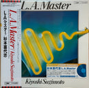 杉本喜代志 Kiyoshi Sugimoto - L.A.MASTER