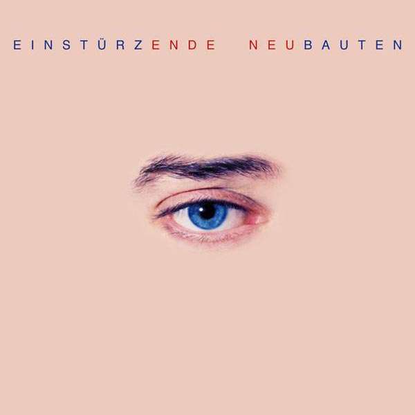 Einstürzende Neubauten - Kollaps