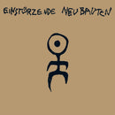Einstürzende Neubauten - Kollaps