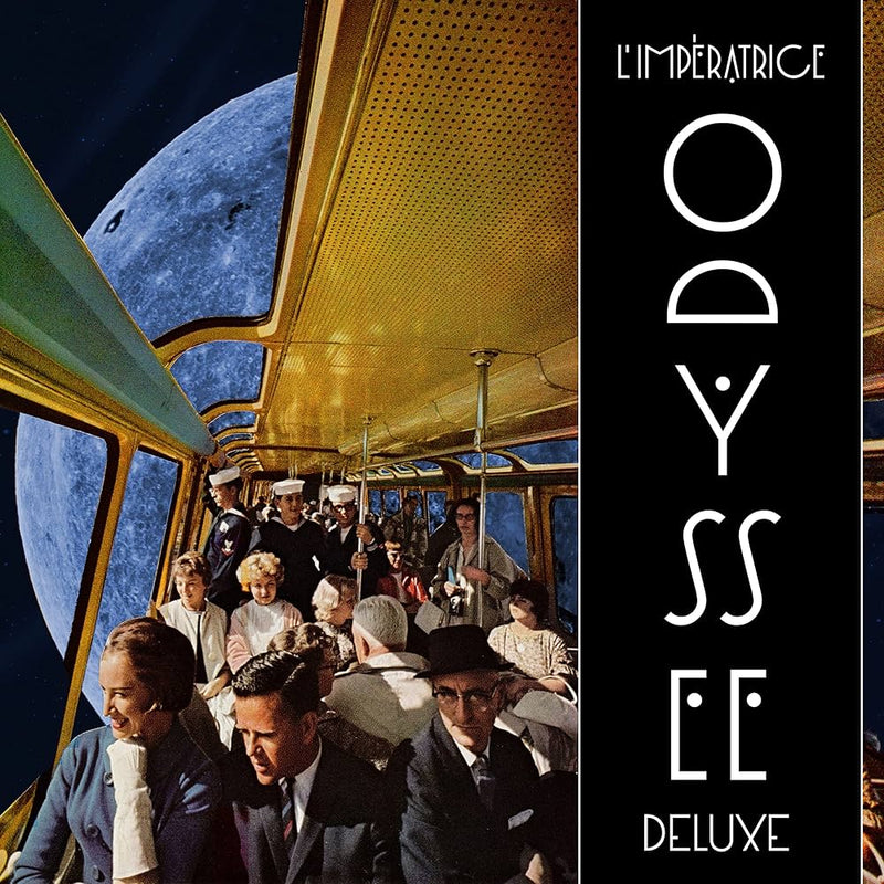 L'Impératrice - Odyssée Deluxe