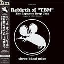 Various - Rebirth of "TBM" The Japanese Deep Jazz Compiled by 須永辰緒 TATSUO SUNAGA