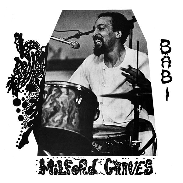 Milford Graves - Bäbi