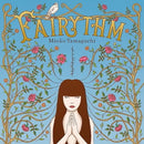 山口美央子 Mioko Yamaguchi - Fairythm | FAIRYTHM