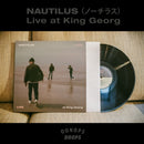 Nautilus - Live At King Georg