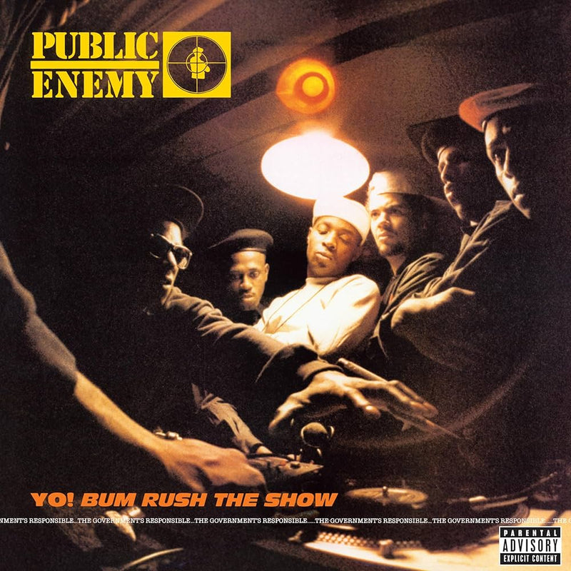 Public Enemy - Yo! Bum Rush The Show