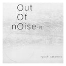 坂本龍一 Ryuichi Sakamoto - out of noise - R