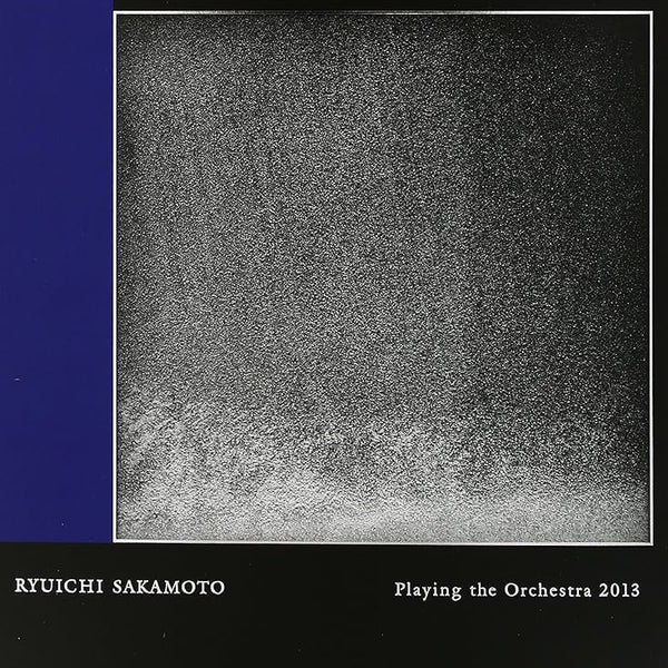 坂本龍一 Ryuichi Sakamoto - Playing The Orchestra 2013