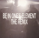 仙人掌 SENNINSHO - Be In One’s Element The Remix