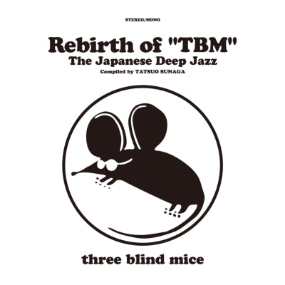 Various - Rebirth of "TBM" The Japanese Deep Jazz Compiled by 須永辰緒 TATSUO SUNAGA