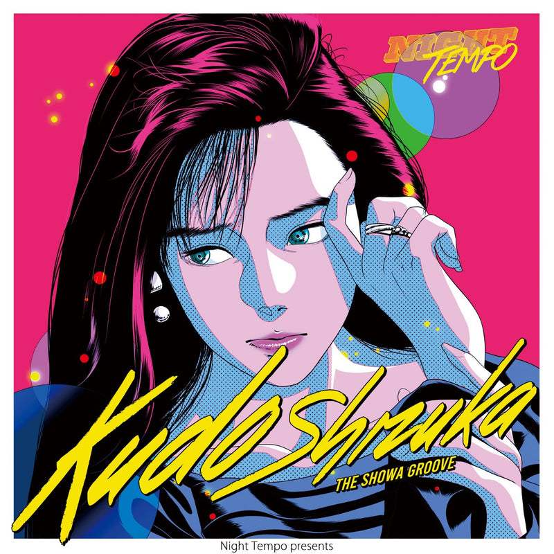 Night Tempo, 工藤静香 Shizuka Kudo - 工藤静香 Shizuka Kudo - Night Tempo Presents The Showa Groove