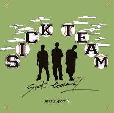 Sick Team - Sick Team II