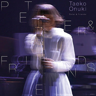 大貫妙子 Taeko Onuki - Peter and Friends [PRE-ORDER, Vinyl Release Date: 9-JULY-2025]