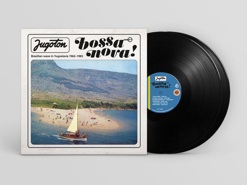 Various - Jugoton Bossa Nova! - Brazilian Wave In Yugoslavia 1963-1983
