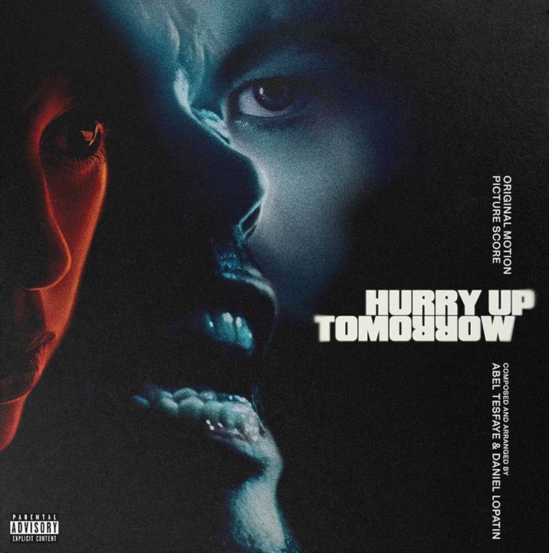 Abel Tesfaye & Daniel Lopatin - Hurry Up Tomorrow (Original Motion Picture Score)