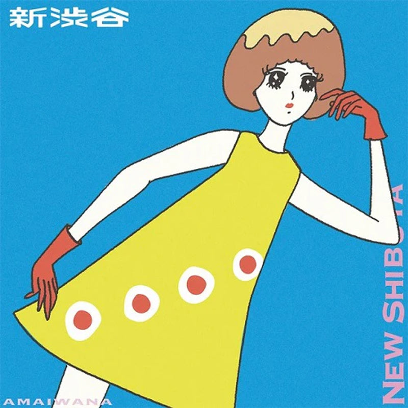 Amaiwana - New Shibuya / New Wave