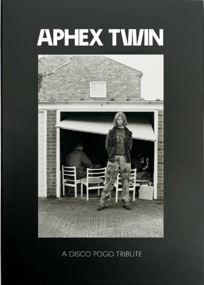 Aphex Twin - A Disco Pogo Tribute on Hardback