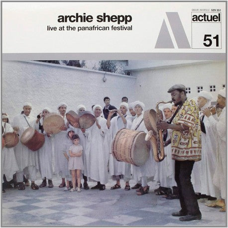 Archie Shepp - Live At The Panafrican Festival