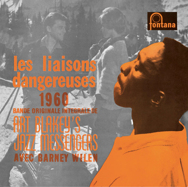 Art Blakey & The Jazz Messengers Avec Barney Wilen - Les Liaisons Dangereuses 1960