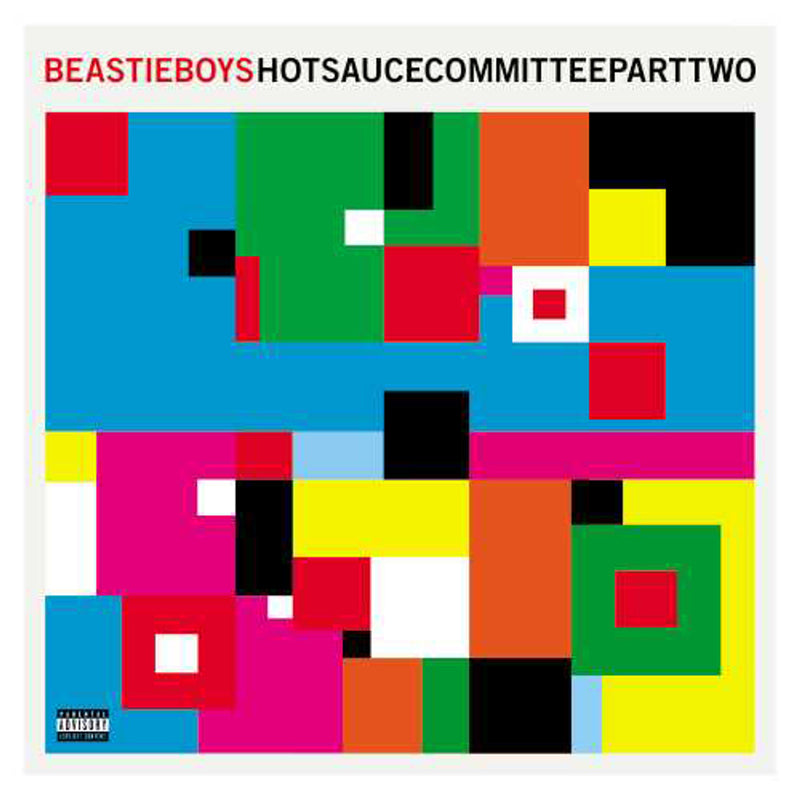 Beastie Boys - Hot Sauce Committee Part Two