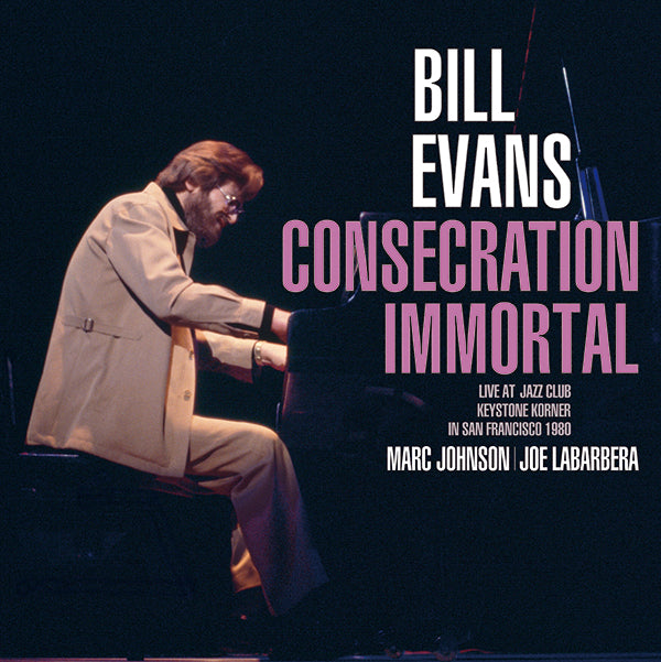Bill Evans Trio - Consecration Immortal [PRE-ORDER, Vinyl Release Date: 20-April-2024]