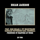 Brian Jackson Feat. Josh Milan / J. Ivy / Moodymann / Raheem DeVaughn / Carl Cornwall - EP Two