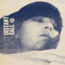 Broadcast - Distant Call - Collected Demos 2000 - 2006 [PRE-ORDER, Release Date: 3-May-2024]