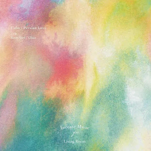 Calm / Scott Orr - Persian Love / Clear